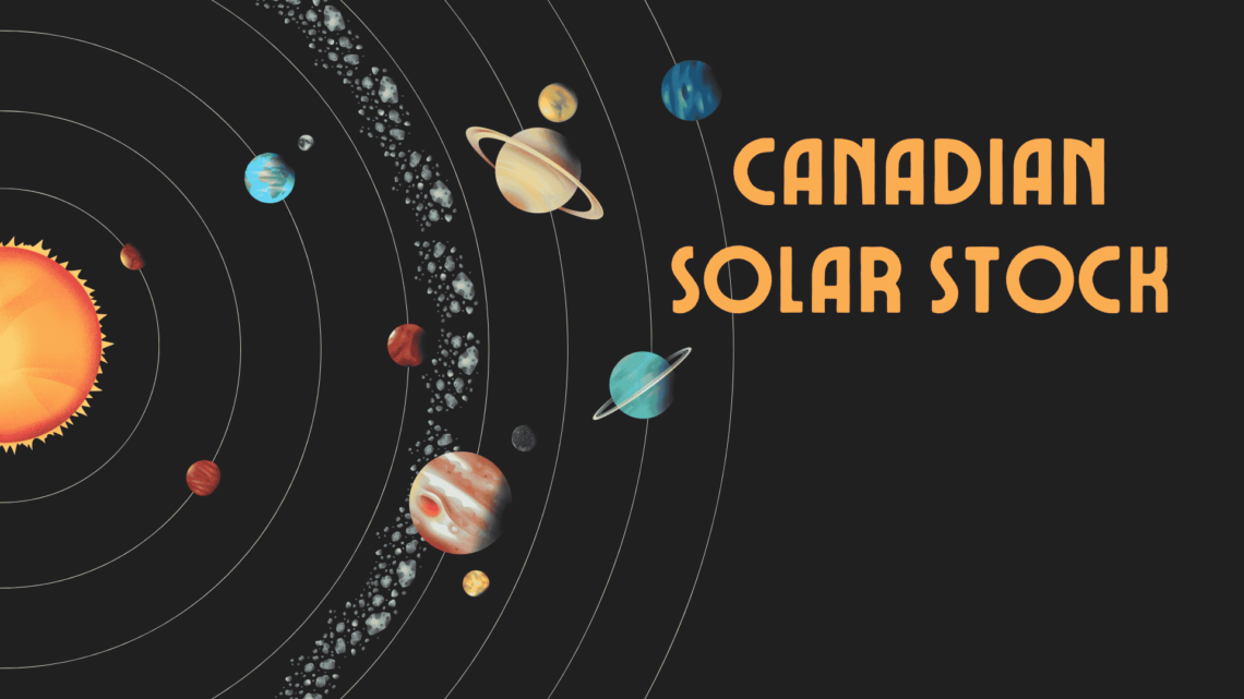 Canadian Solar Stock